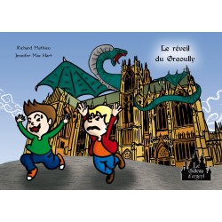 Le réveil du Graoully -...